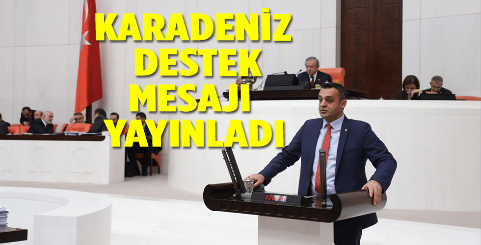 Karadeniz destek mesajı yayınladı