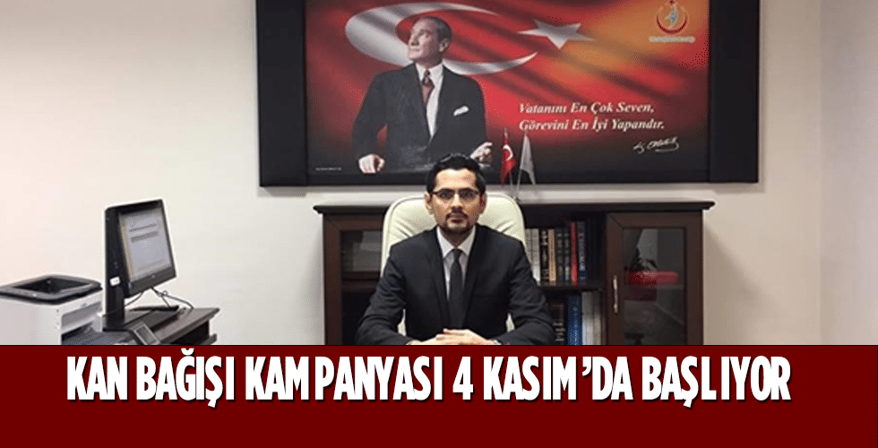 KAN BAĞIŞI KAMPANYASI BAŞLIYOR