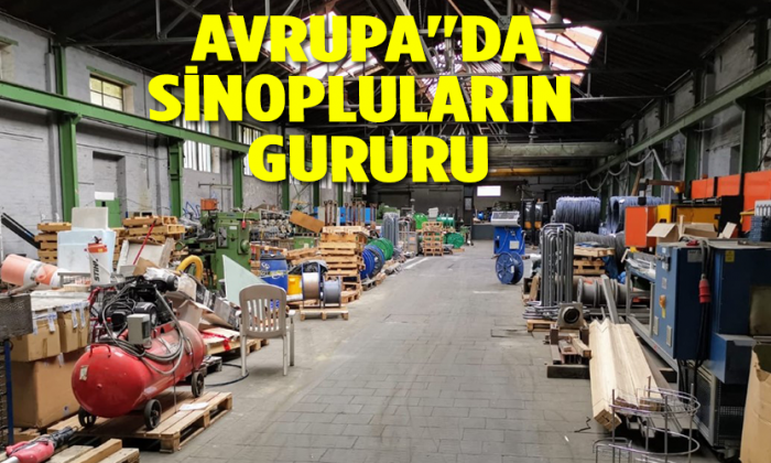 Avrupa”da Sinopluların gururu