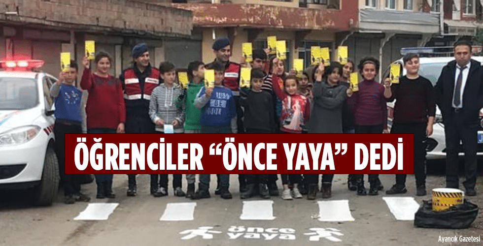 ÖĞRENCİLER “ÖNCE YAYA” DEDİ