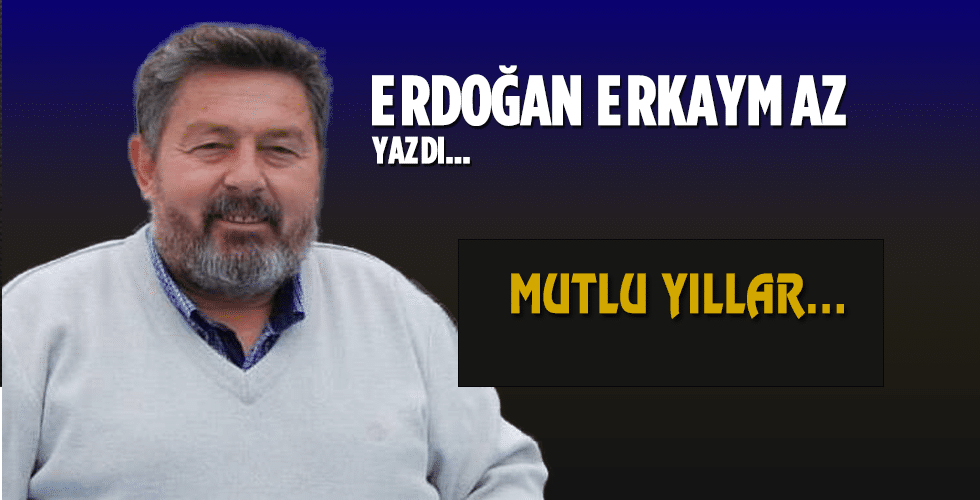 MUTLU YILLAR