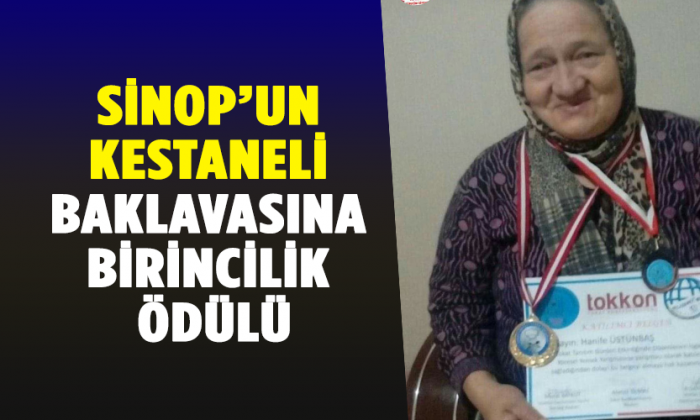 Sinop’un Kestaneli Baklavasına Birincilik Ödülü