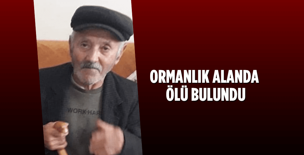 ALZHEİMER HASTASI YAŞLI ADAM ÖLÜ OLARAK BULUNDU