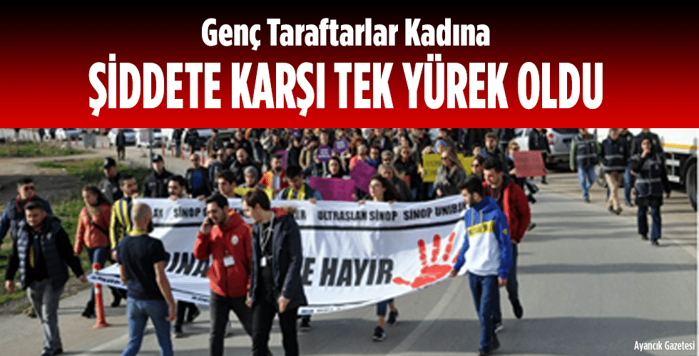 Genç Taraftarlar Kadına Şiddete Karşı Tek Yürek Oldu