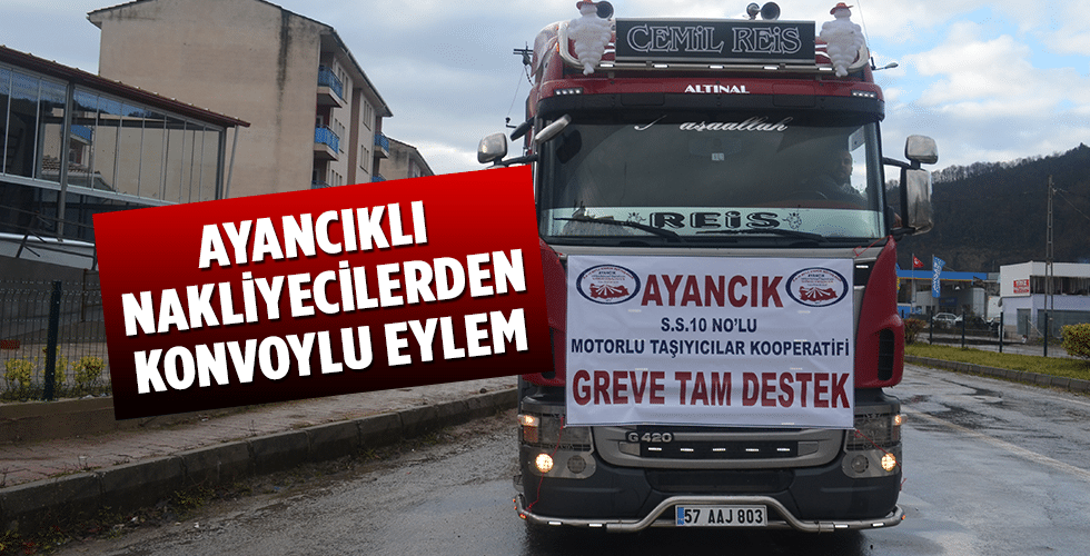 Ayancıklı Nakliyecilerden Konvoylu Eylem