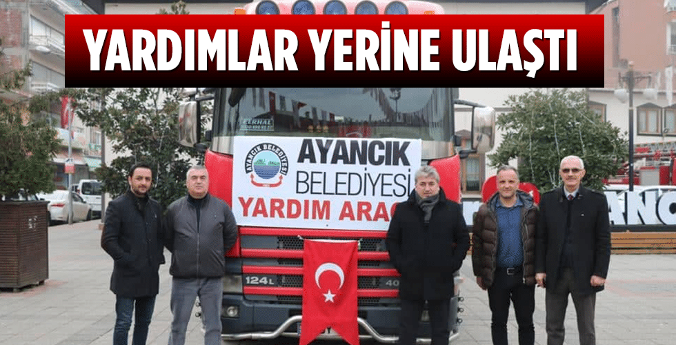 YARDIMLAR YERİNE ULAŞTI