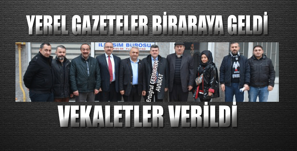 YEREL GAZETELER BİRARAYA GELDİ, HUKUKİ SÜREÇTE ANLAŞTI!