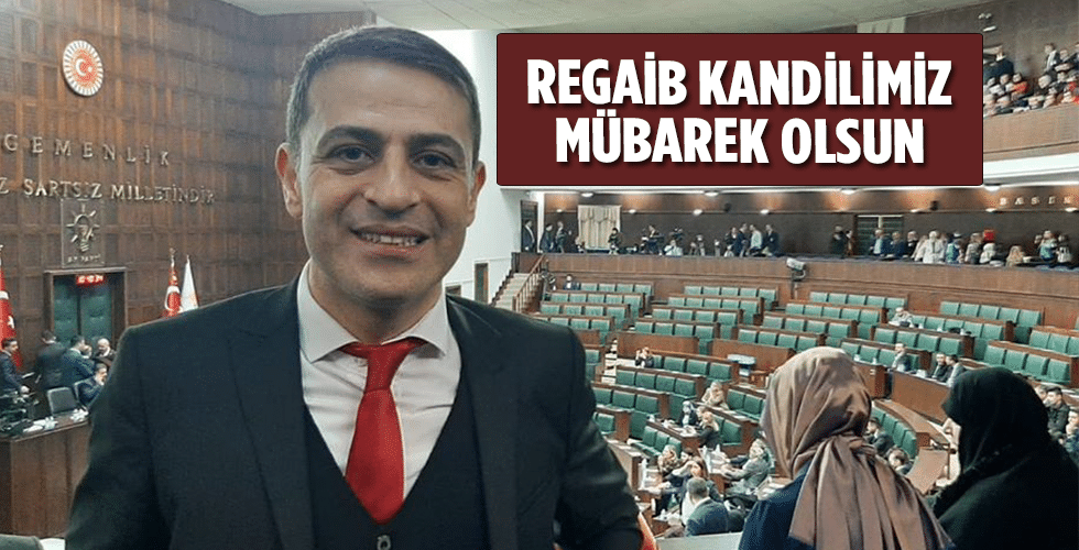 İlçe Başkanı Taşkan’dan Kandil Mesajı