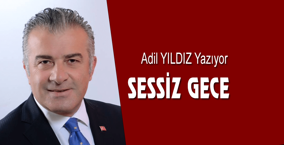 SESSİZ GECE