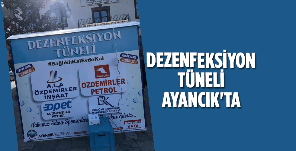 Dezenfeksiyon tüneli Ayancık’ta