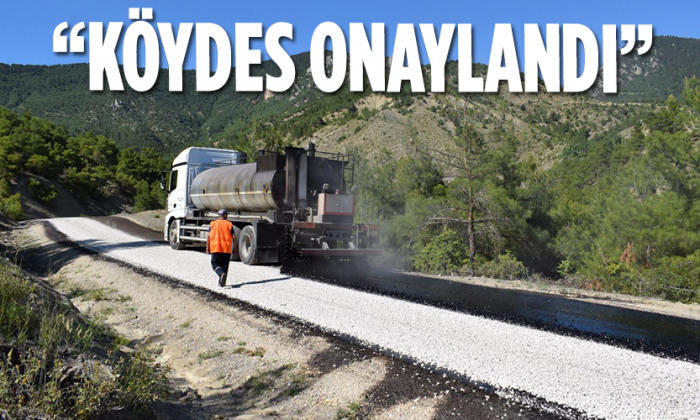 “KÖYDES ONAYLANDI”