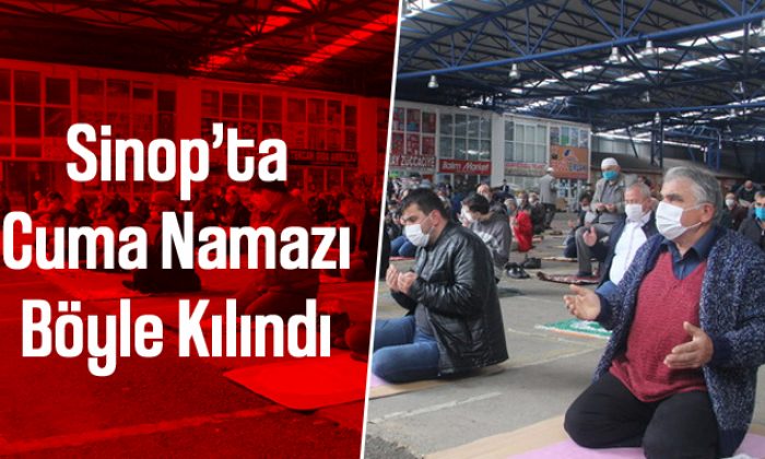 Yasağın Kalkmasının Ardından Sinop’ta İlk Cuma Namazı