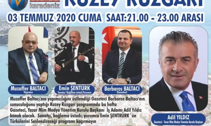 KUZEY RÜZGARI YENİ GÜNÜNDE YENİ SAATİNDE BAŞLIYOR