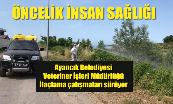 Ayancık Belediyesi “Önce İnsan Sağlığı”
