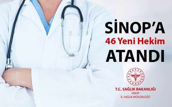 SİNOP’A 46 YENİ HEKİM ATANDI