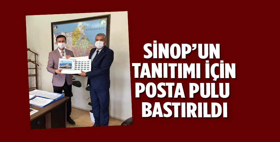 Sinop’un Tanıtımı İçin Posta Pulu Bastırıldı