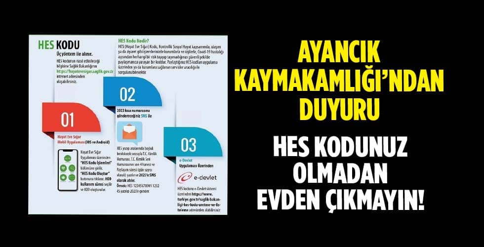 HES kodunuz olmadan evden çıkmayın!