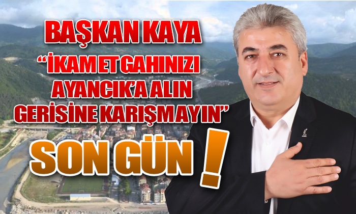 BAŞKAN KAYA’DAN İKAMETGAH ÇAĞRISI