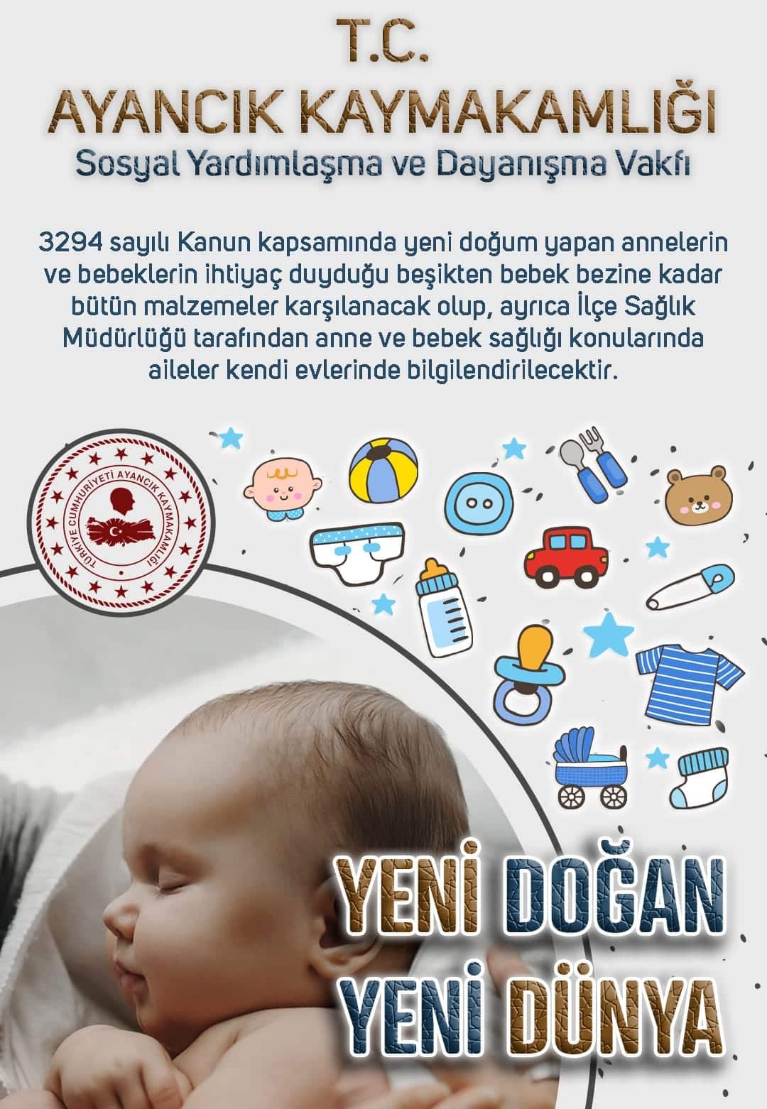 "YENİ DOĞAN YENİ DÜNYA PROJESİ"