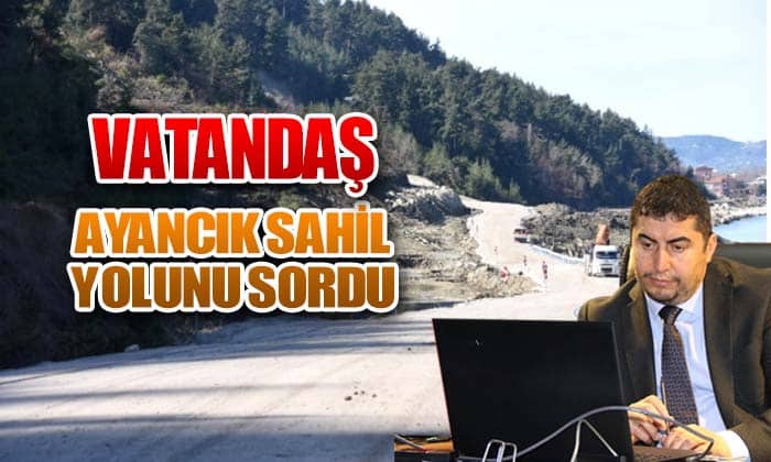 VATANDAŞ AYANCIK SAHİL YOLUNU SORDU