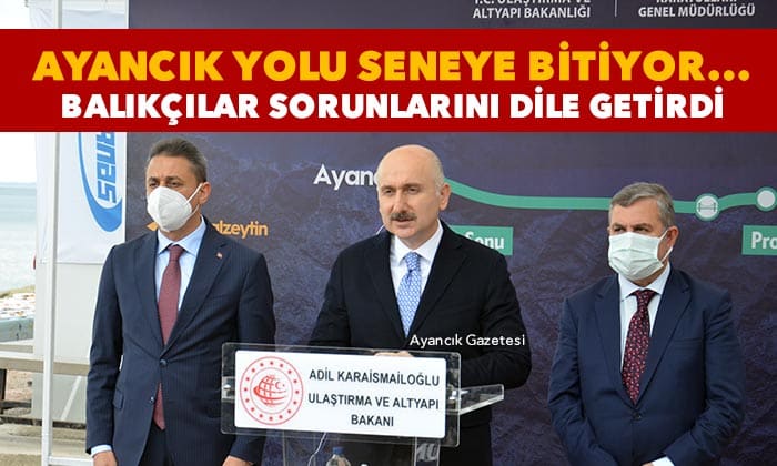 Bakan Karaismailoğlu Ayancık’ta