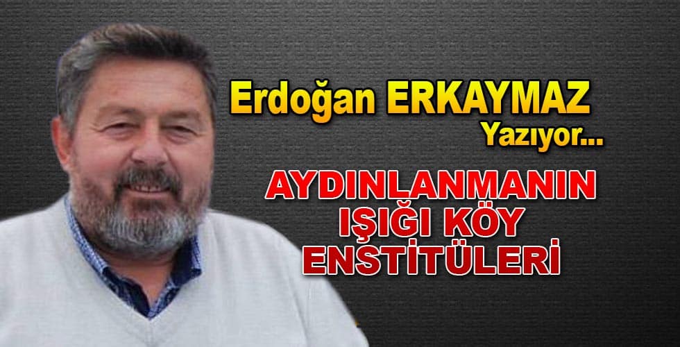 Aydınlanmanın Işığı Köy Enstitüleri