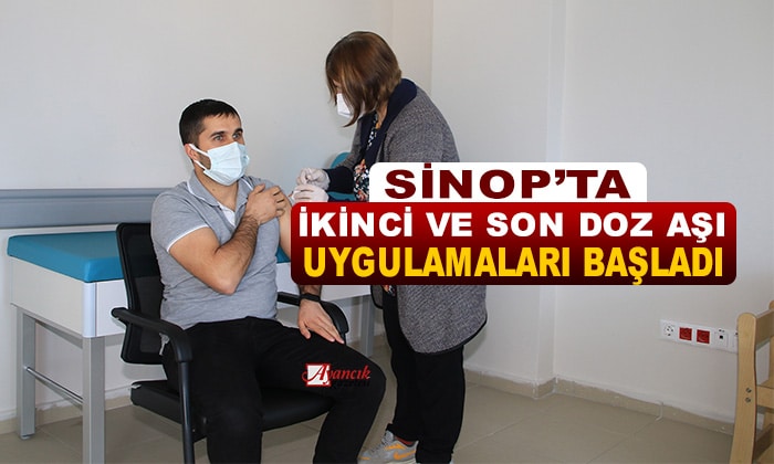 Sinop’ta sağlık çalışanlarına yönelik ikinci ve son doz aşı uygulamaları başladı