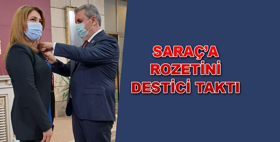 SARAÇ’A ROZETİNİ DESTİCİ TAKTI