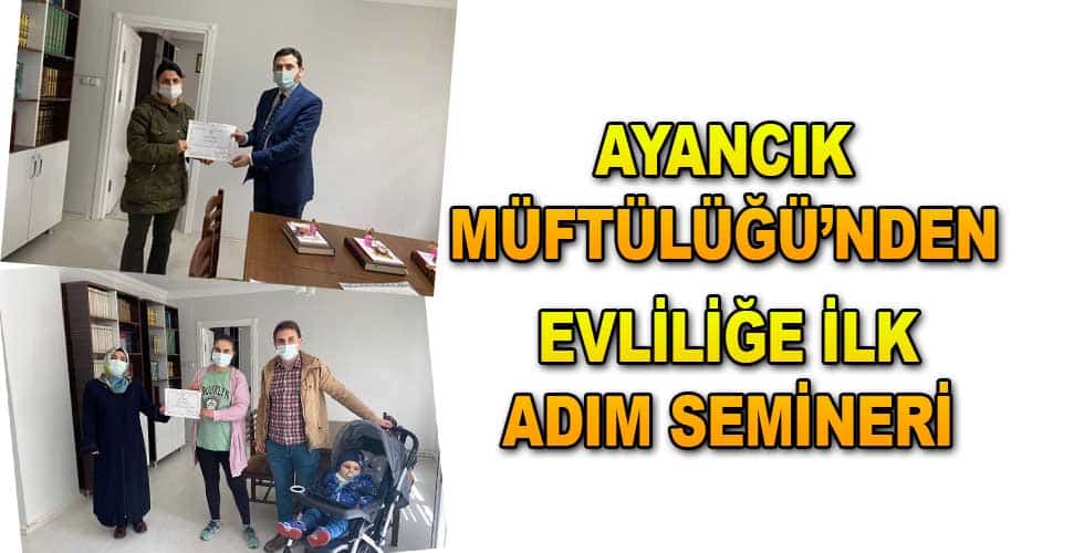 Ayancık’ta Evliliğe İlk Adım Semineri