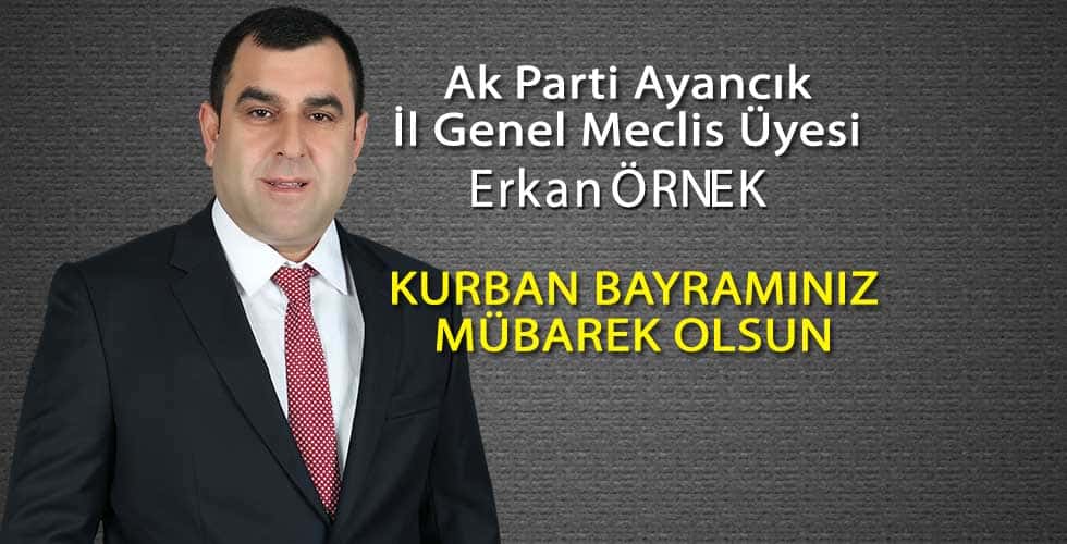 Erkan Örnek’ten Bayram Mesajı