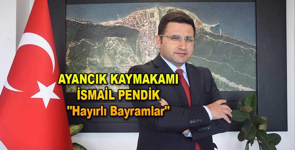 Kaymakam Pendik “Hayırlı Bayramlar”