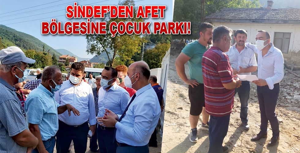 SİNDEF’DEN AFET BÖLGESİNE ÇOCUK PARKI!