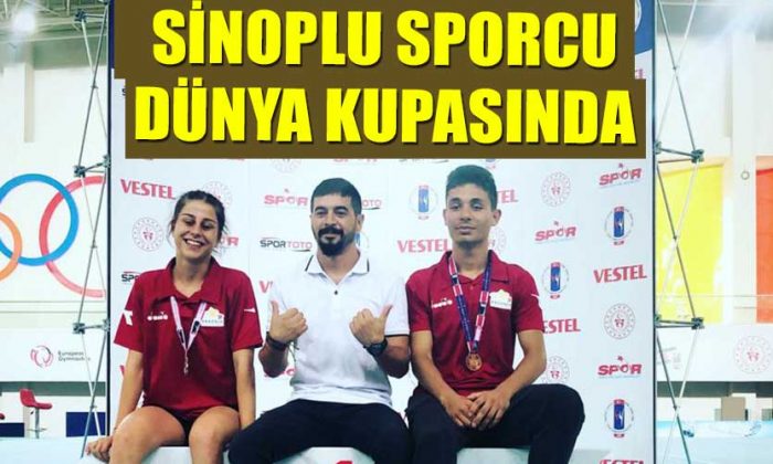 SİNOPLU SPORCU DÜNYA KUPASINDA