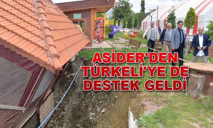 ASİDER’DEN TÜRKELİ’YE DE DESTEK GELDİ