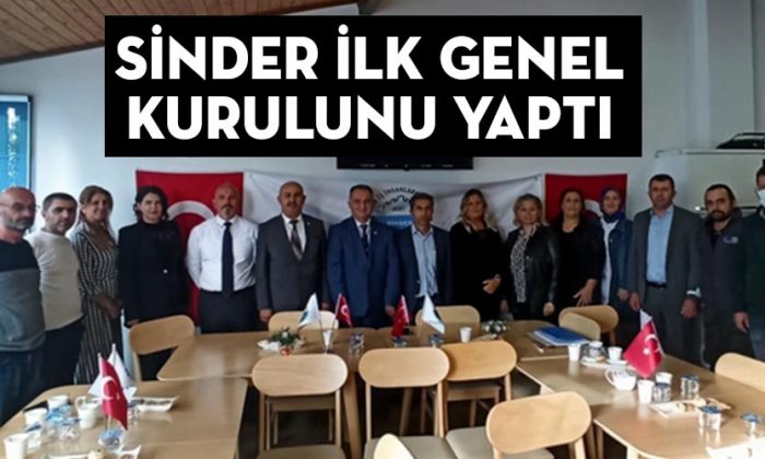 SİNDER İLK GENEL KURULUNU YAPTI