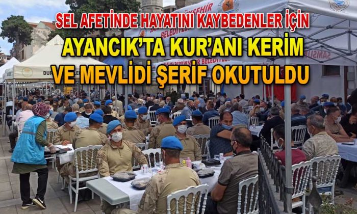 Ayancık’ta Kur’anı Kerim ve Mevlidi Şerif okutuldu