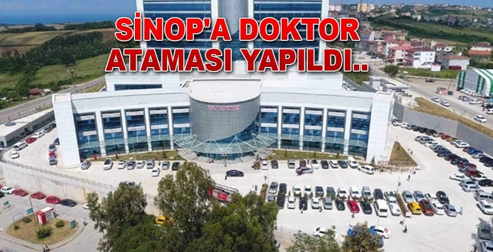 Sinop’a 13 Doktor Atandı