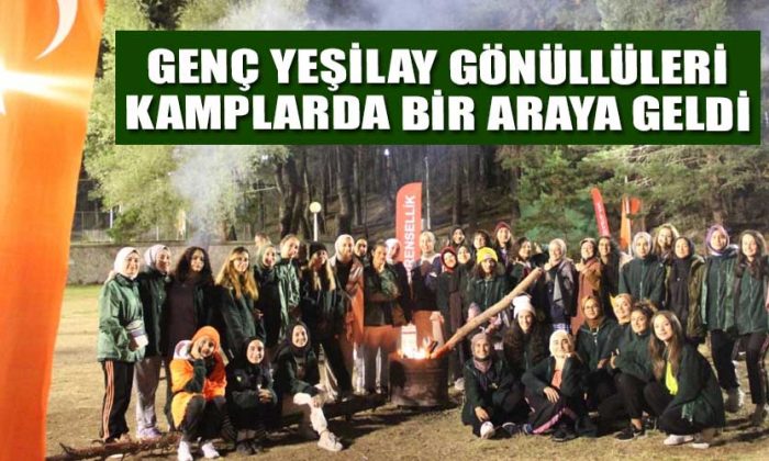 Genç Yeşilay gönüllüleri Kamplarda bir araya geldi