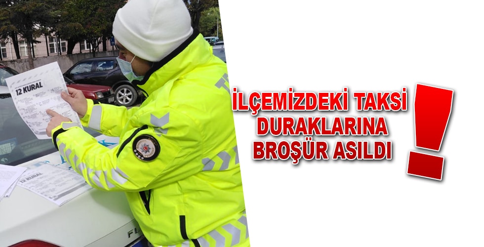 Ayancık’ta taksi duraklarına 12 Kural asıldı