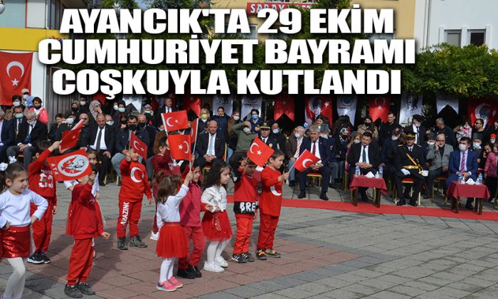 AYANCIK’TA 29 EKİM CUMHURİYET BAYRAMI COŞKUYLA KUTLANDI