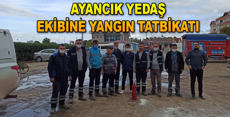 Ayancık’ta yangın tatbikatı düzenledi