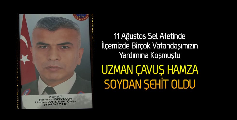 Uzman Çavuş Hamza Soydan Şehit Oldu