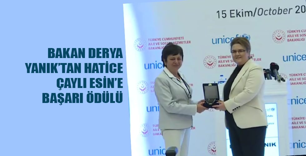 Bakan Derya Yanık’tan Hatice Çaylı Esin’e başarı ödülü