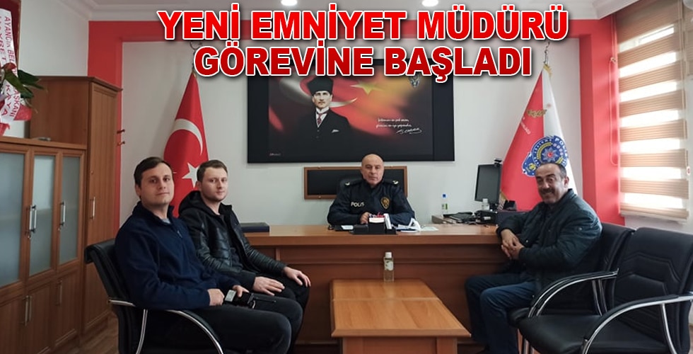 Ayancık’da yeni Emniyet Müdürü görevine başladı