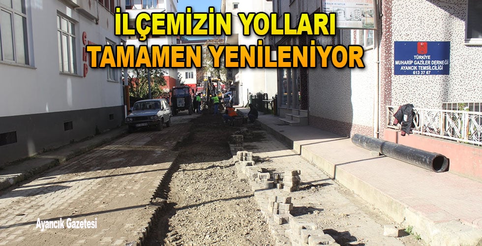 İlçemizin Yolları Tamamen Yenileniyor