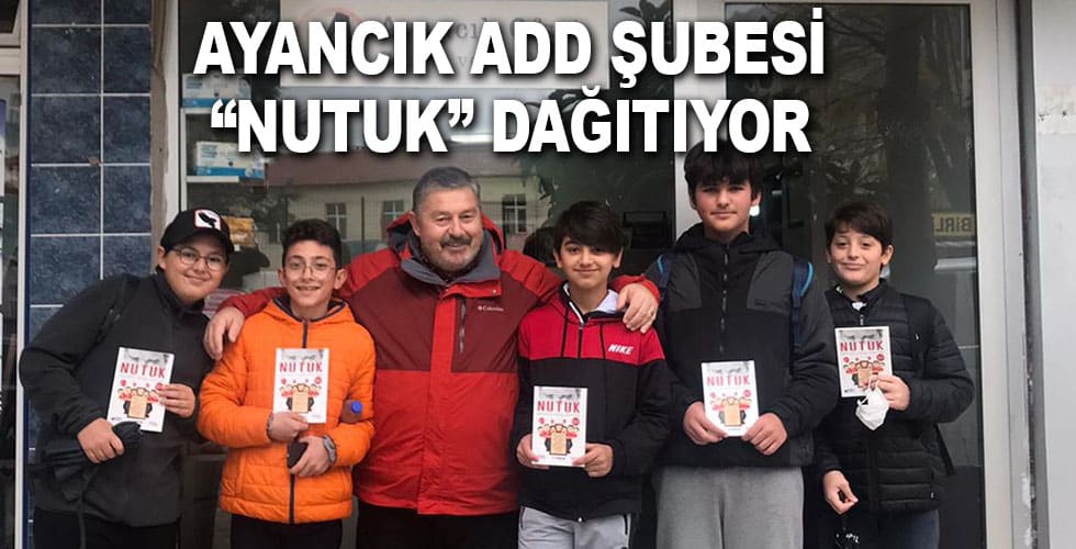 Ayancık ADD Şubesi Nutuk Dağıtıyor