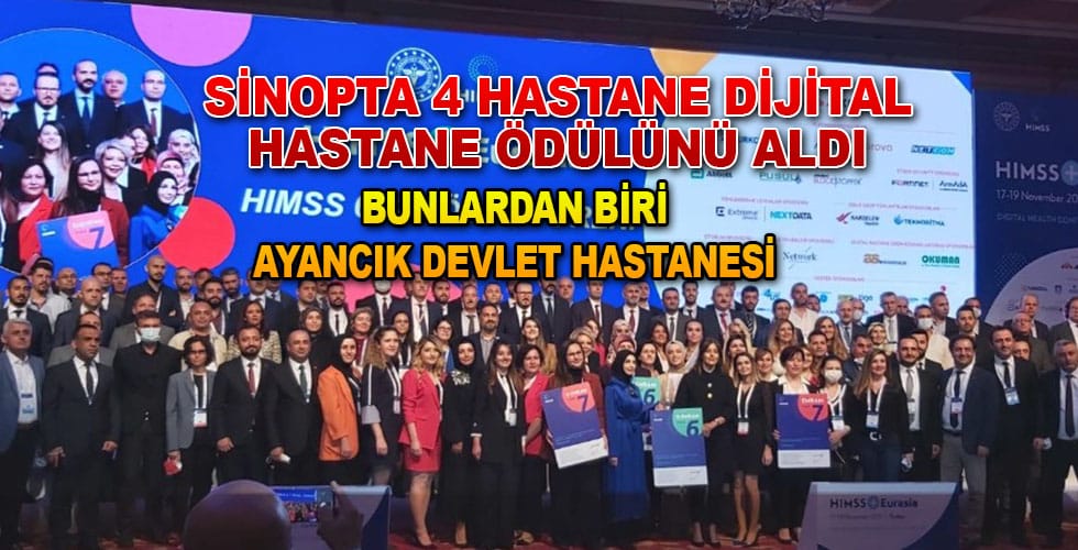 SİNOPTA 4 HASTANE DİJİTAL HASTANE ÖDÜLÜNÜ ALDI