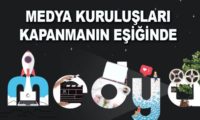Medya kuruluşları kapanmanın eşiğinde