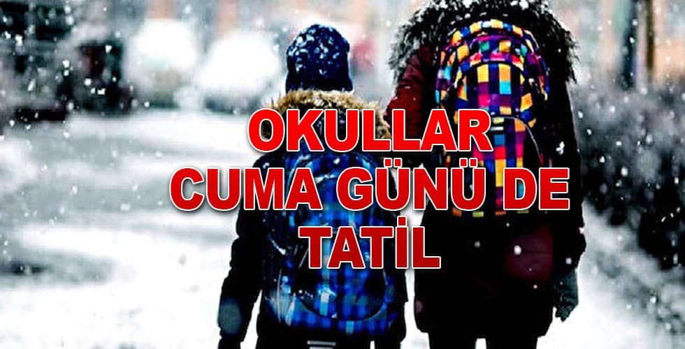 Cuma Günü de Okullar Tatil