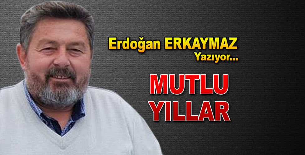 MUTLU YILLAR